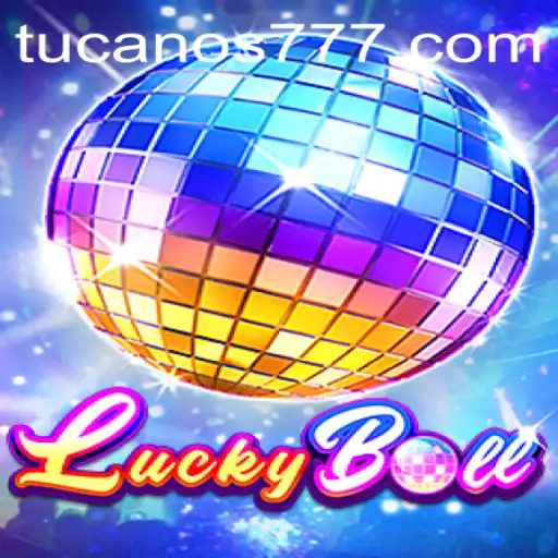 Descubra o Mundo Fascinante de LuckyBall com Tucano777
